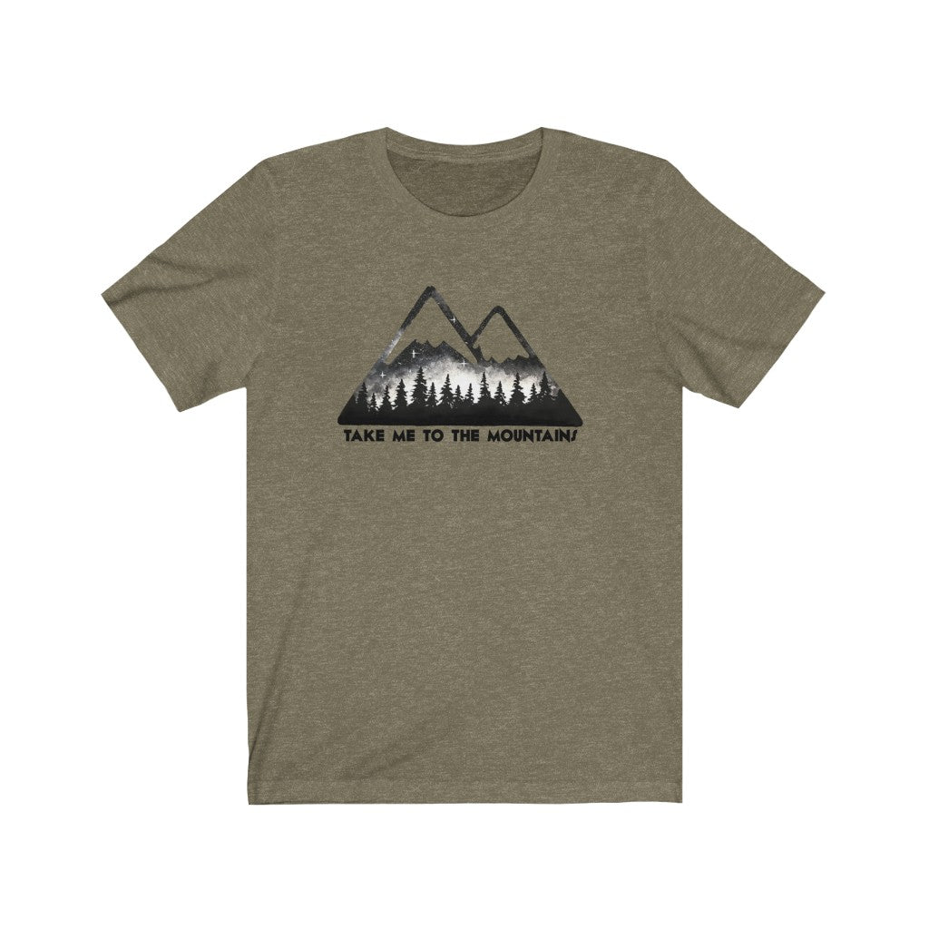 Take me to the mountains Unisex Jersey Short Sleeve Tee shirt