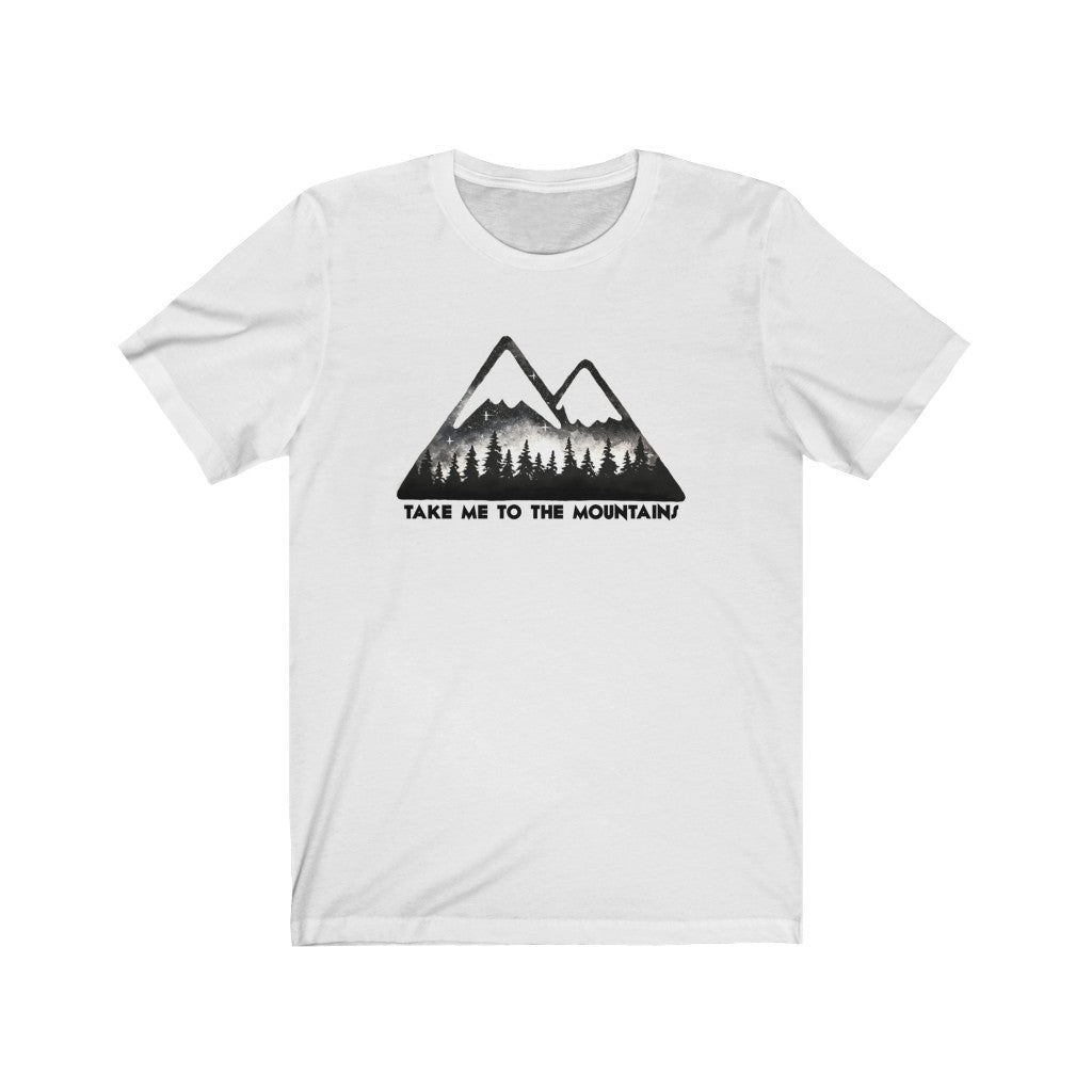 Take me to the mountains Unisex Jersey Short Sleeve Tee shirt