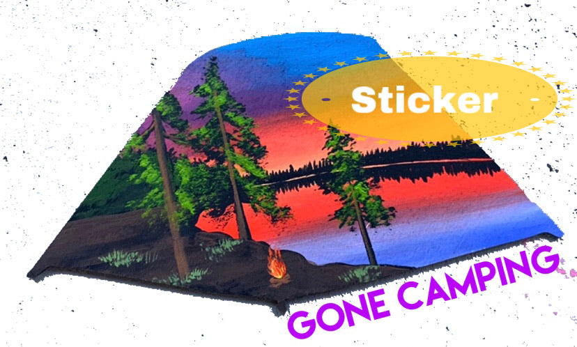 Gone camping tent weatherproof sticker